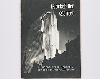 Centro Rockefeller: Una narración fotográfica de Samuel Chamberlain. Edición rara de 1952.