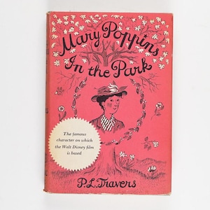 Mary Poppins in the Park par P. L. Travers Rare édition 1952