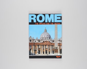 Rome, the Vatican and the Sistine Chapel by Fabio Boldrini, Leonardo Castellucci, Stefano Giuntoli, and Giuliano Valdes Rare 1998 Edition