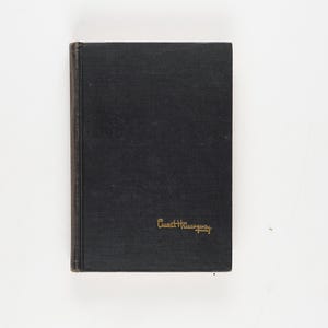 Across the River and Into the Trees by Ernest Hemingway 1950 Edition