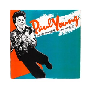 Paul Young - Love Of The Common People (Extended Club Mix) / Come Back And Stay (Extended Club Mix) - Vinyl LP Record - 1984