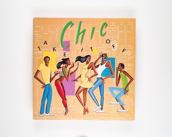Chic - Take It Off - Vinyl LP Record - 1981