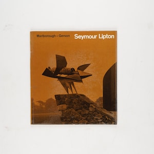 Seymour Lipton Marlborough-Gerson Gallery Exhibition 1965 Catalogue
