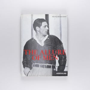 The Allure of Men by François Baudot Rare 2001 Assouline Edition