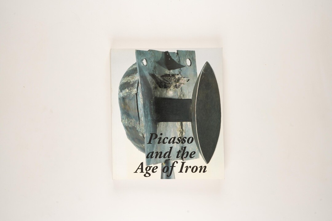 本 Picasso and the Age of Iron/ピカソ 鉄彫刻 作品集