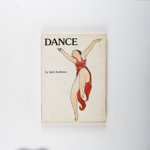 Dance by Jack Anderson Rare 1979 First Trade Paperback Edition