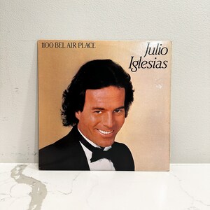 Julio Iglesias – 1100 Bel Air Place - Vinyl LP Record - 1984