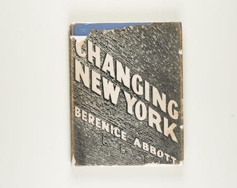 Changing New York by Berenice Abbott 1939 Rare First Edition - Etsy