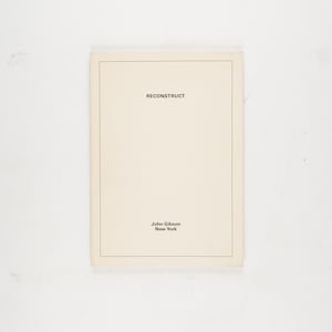 Reconstruct by Robert Nickas 1987 Edition