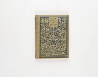 Carlyle’s Essay on Burns von Thomas Carlyle Rare 1900 Edition