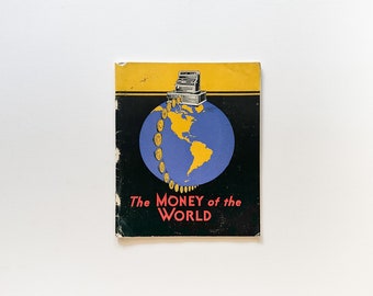 Das Geld der Welt, seltene Ausgabe von 1934