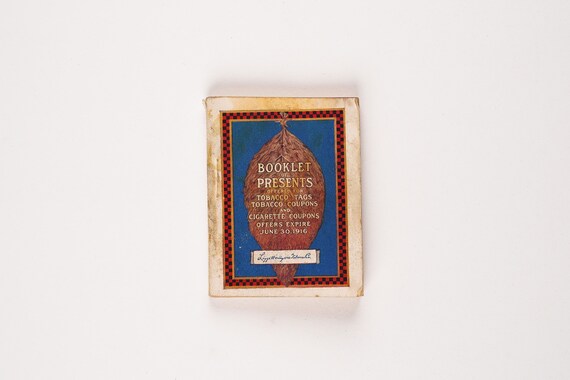 Catalogue of Presents Offered for Tobacco Tags, Tobacco Coupons and Cigarette  Coupons Rare 1915 Edition
