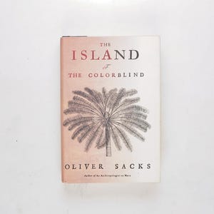 The Island of the Colorblind By Oliver Sacks Rare 1997 Edition