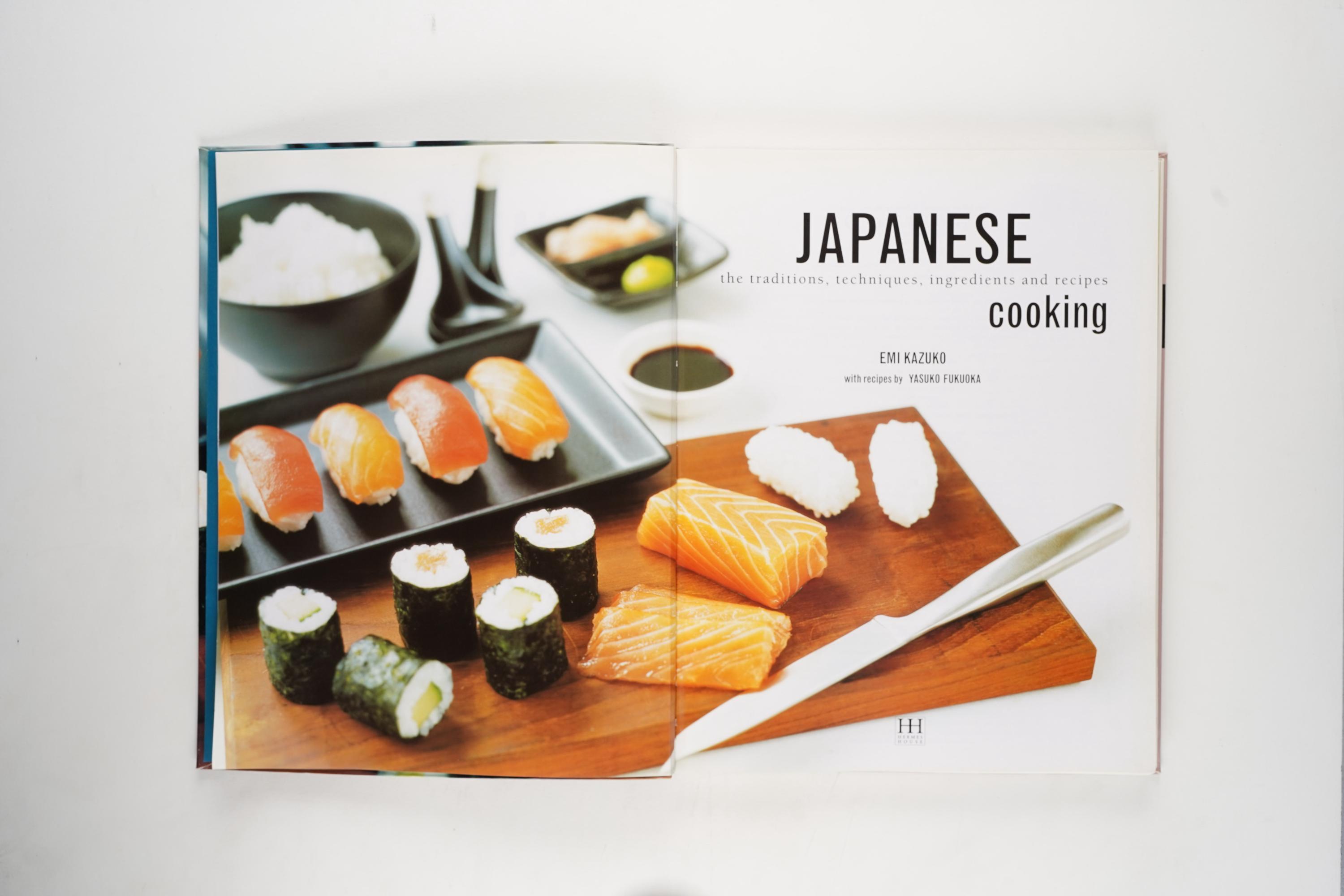 ＪＡＰＡＮＥＳＥ ＣＯＯＫＩＮＧ Japanese Cooking: the Traditions, Techniques, Ingredients and