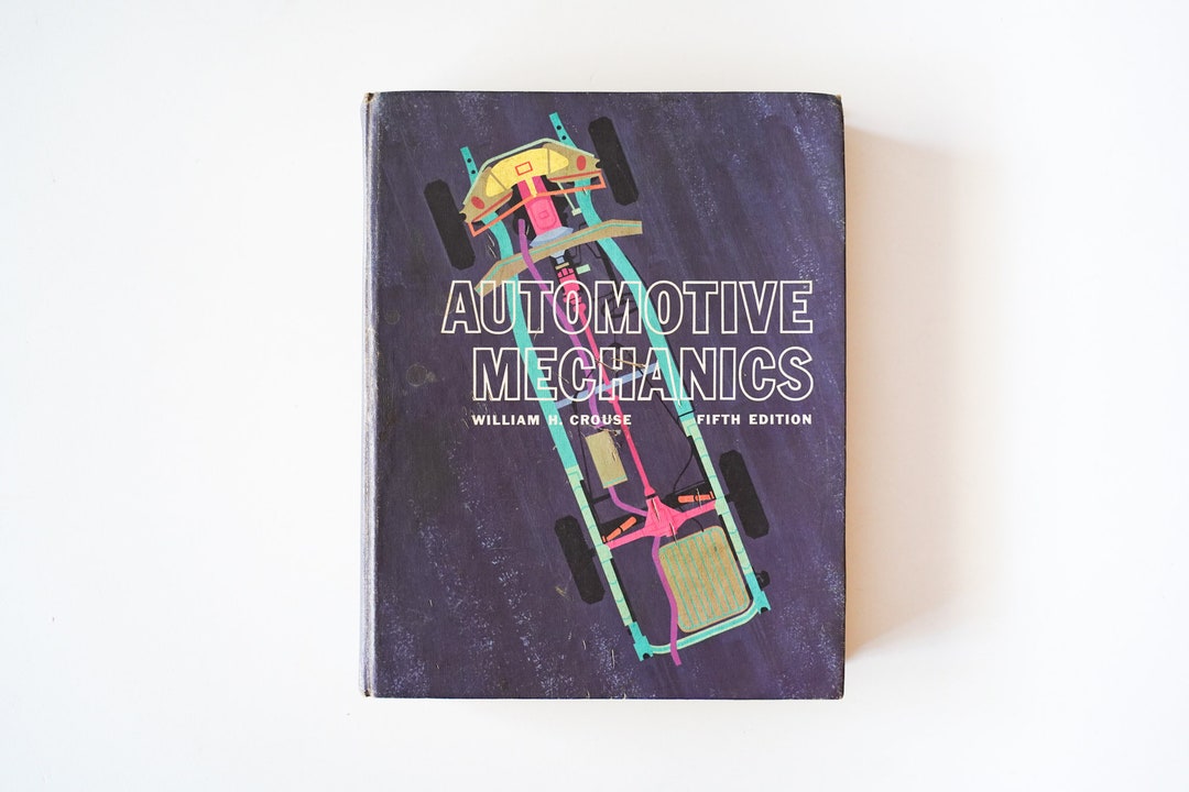 Automotive Mechanics by William Crouse 1965 Edition Etsy