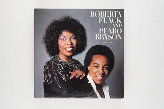 Roberta Flack and Peabo Bryson - Live & More - Vinyl LP Record
