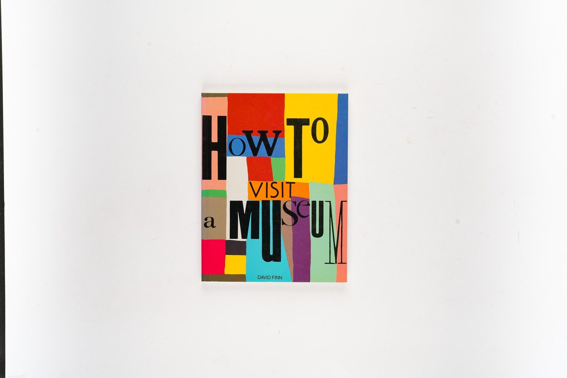 How to Visit a Museum by David Finn Rare 1985 First Edition, photo 1 of 5