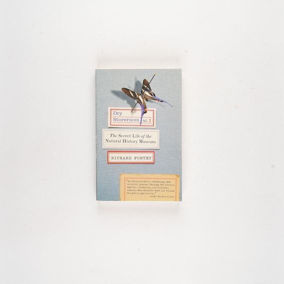 Dry Storeroom No. 1: The Secret Life of the Natural History Museum by Richard Fortey Rare First Edition