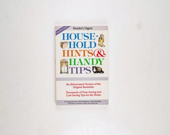 Selections from Household Hints & Handy Tips by The Reader's Digest 1994 Edition