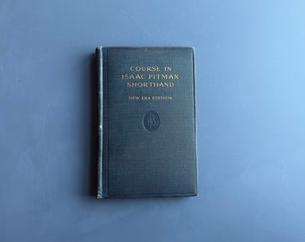 Course in Isaac Pitman Shorthand Rare 1929  Edition