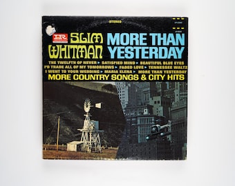 Slim Whitman - More Than Yesterday - Vinyl LP Record - 1971