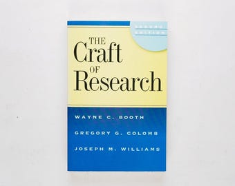 The Craft of Research door Wayne C. Booth, Gregory G. Colomb en Joseph M. Williams, zeldzame editie 2003