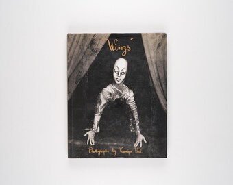 Wings: Backstage With Cirque du Soleil by Véronique Vial First Edition 1999