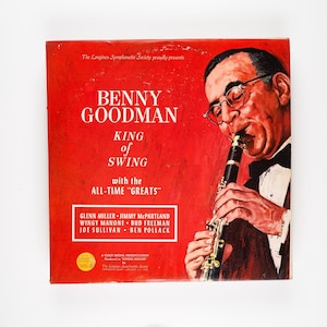 Benny Goodman - King Of Swing With The All-Time &quot;Greats&quot; - Vinyl LP Record - 1958