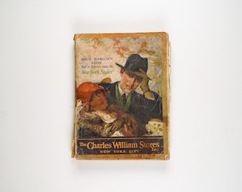 Su libro de gangas Otoño e Invierno 1927-28 por The Charles William Stores Inc. Rare 1927 Edition