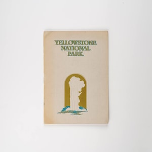 Geyserland Yellowstone National Park Uitgegeven door het Union Pacific System Zeldzame editie uit 1928