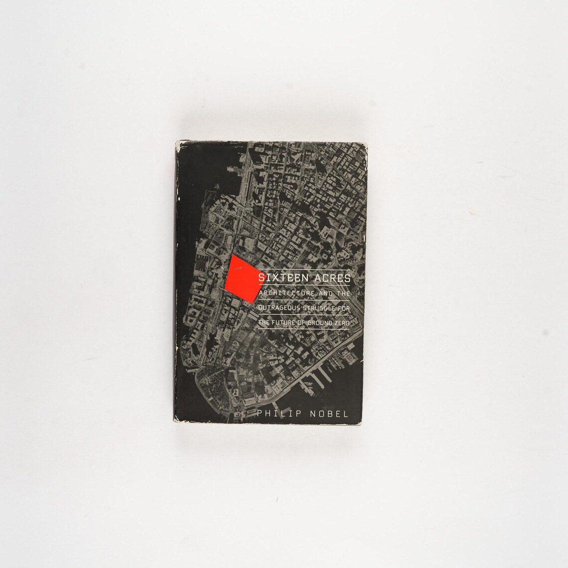 Sixteen Acres by Philip Nobel Rare 2005 First Edition, photo 1 of 5