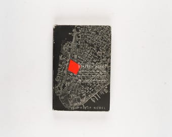 Sixteen Acres by Philip Nobel Rare 2005 First Edition