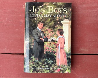 Jo's Boys and How They Turned Out by Louisa May Alcott Rare 1994 Edition