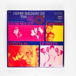 The Diamonds / The Gaylords / The Crew Cuts / The Platters - Super Groups Of The 50&#39;s - Vinyl LP Record - 1975