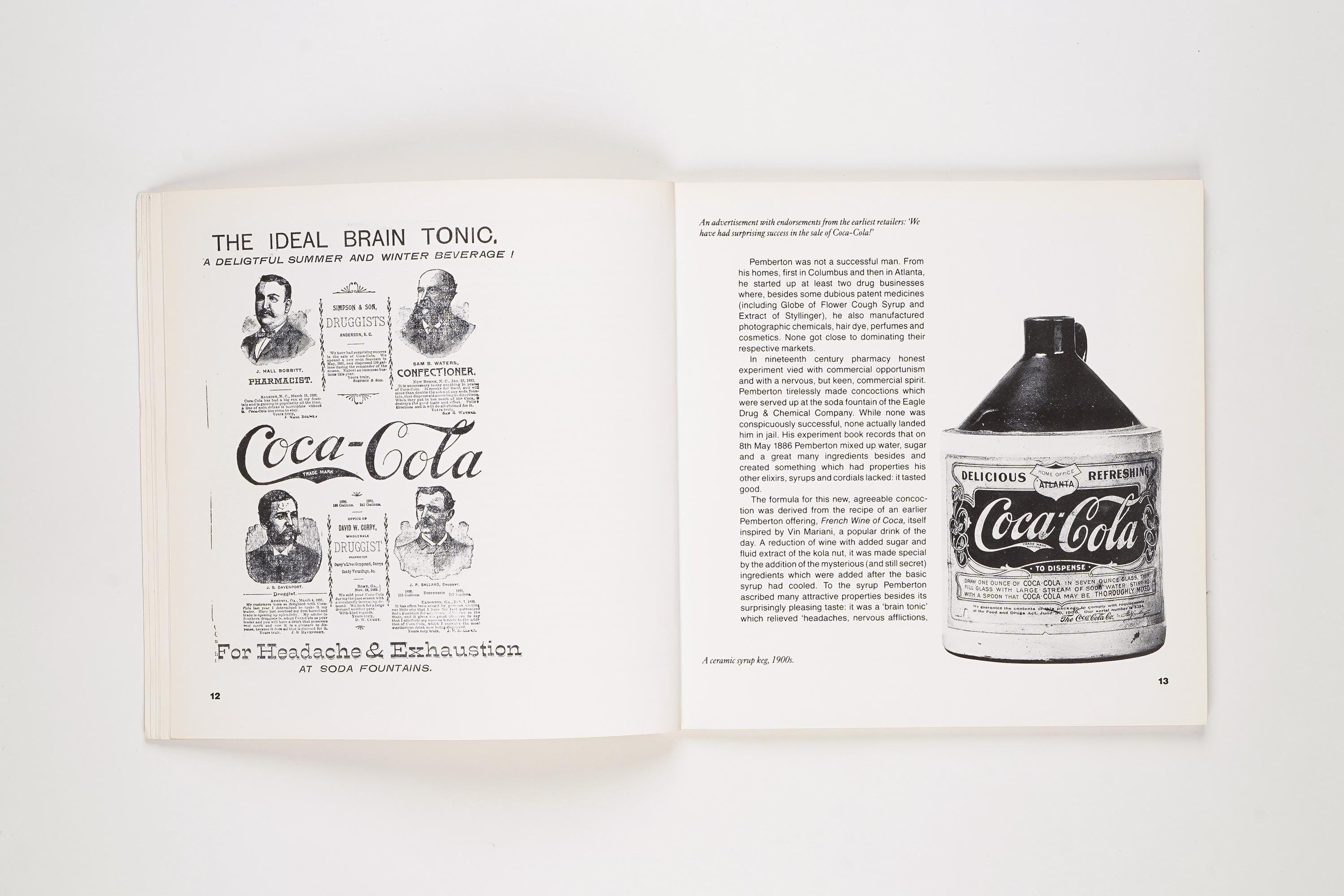 Coke! Coca-cola 1886-1986: Designing a Megabrand by Bayley