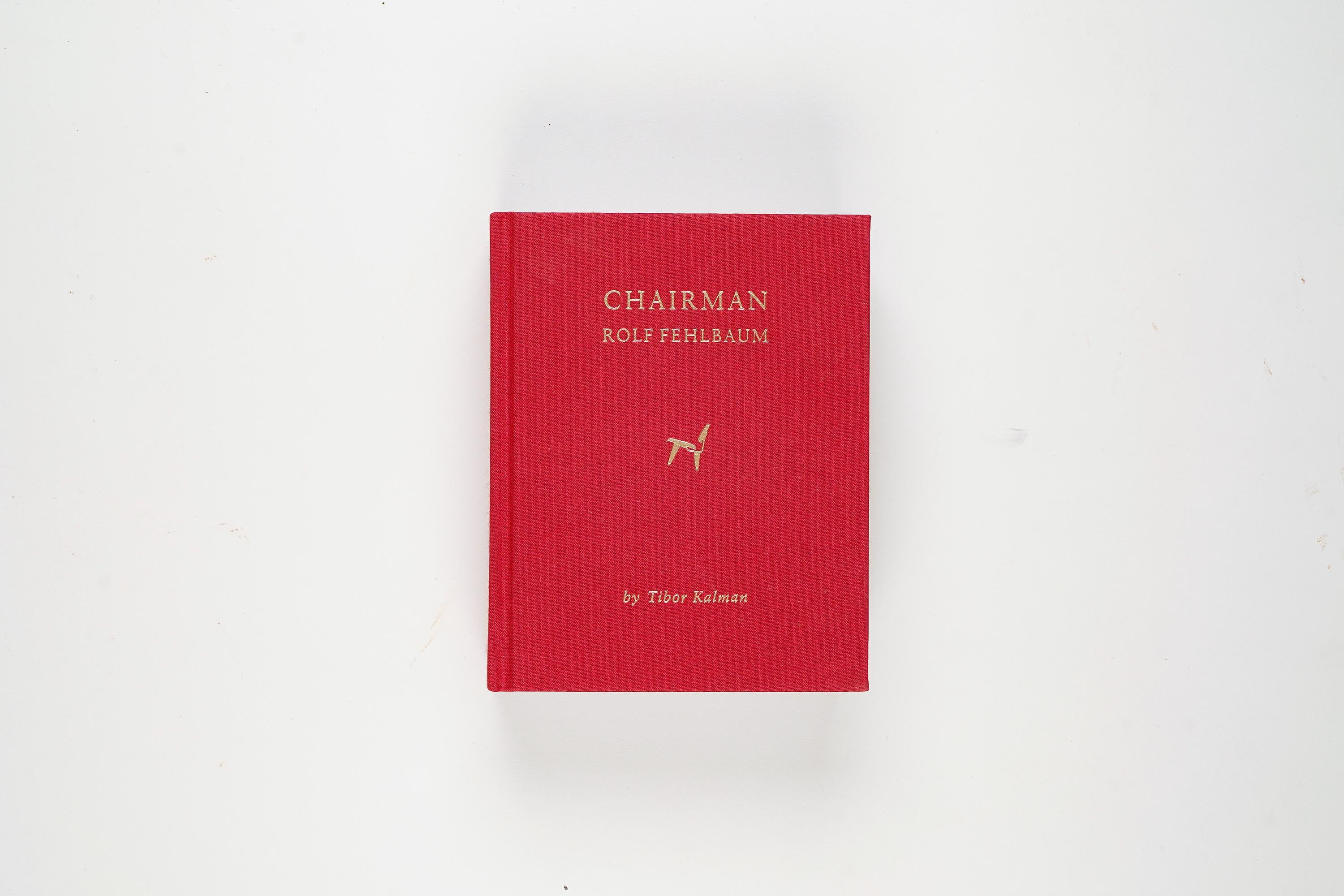 CHAIRMAN ROLF FEHLBAUM/Tibor Kalman 作品集 Chairman by Tibor Kalman Rare 1997 First Edition - Etsy New Zealand