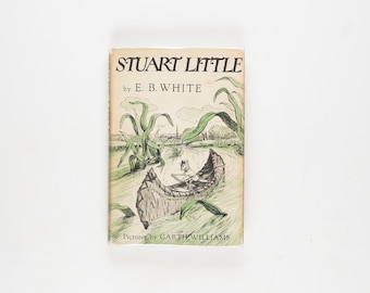 Stuart Little by E. B. White 1945 Edition