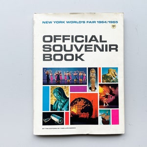 New York World&#39;s Fair 1964/1965: Offizielles Erinnerungsbuch der Herausgeber der Zeit-Leben-Bücher 1964