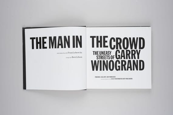 【The Man in the Crowd:Garry Winogrand】 The Man in the Crowd: The Uneasy Streets of Garry Winogrand