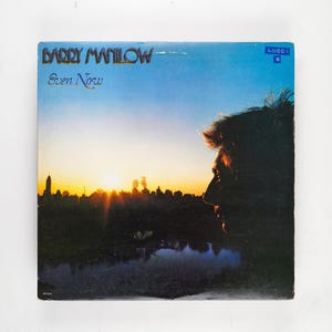 Barry Manilow - Even Now - Vinyl LP Record - 1978