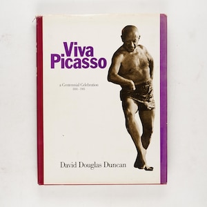Viva Picasso by David Douglas Duncan 1980 Centennial Edition