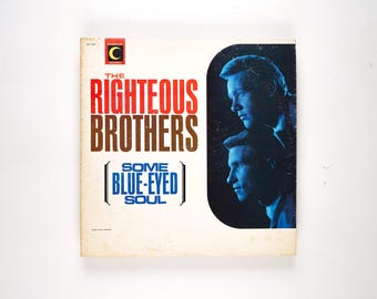 The Righteous Brothers – Some Blue-Eyed Soul - Vinyl LP Record - 1979