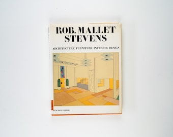 Rob-Mallet Stevens Architecture, Furniture, Interior Design by Jean-Francois Pinchon 1990 Edition