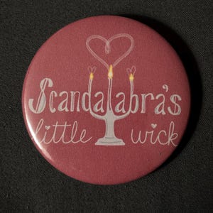 Fan-made Scandalabra Date Everything buttons