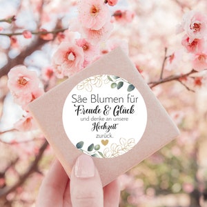 24 Sticker Säe Blumen für Freud Glück denke an zurück zur Taufe Kommunion Hochzeit Konfirmation Firmung Gastgeschenk 4cm Eukalyptus gold Bild 3