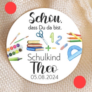 24 personalisierte Sticker Schön, dass Du da bist Schulkind Name Datum Aufkleber 4cm Gastgeschenk Schuleingang Schulanfang Geschenk Giveaway