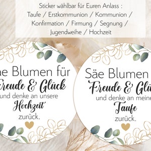 24 Sticker Säe Blumen für Freud Glück denke an zurück zur Taufe Kommunion Hochzeit Konfirmation Firmung Gastgeschenk 4cm Eukalyptus gold Bild 1