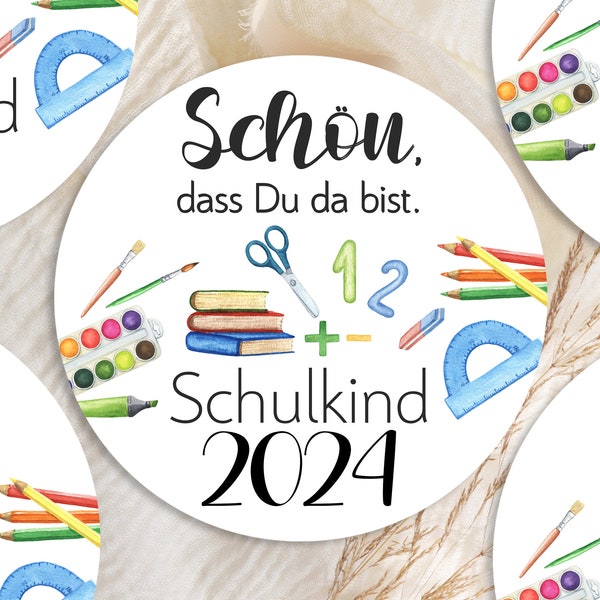 24 Sticker Schulkind 2024, Schön,dass Du da bist, Schulanfang Schuleingang Aufkleber 4cm Geschenk für Geschenkanhänger + Name Gastgeschenk