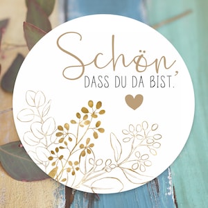 24 adesivi per matrimonio, bello che tu sia lì, 4 cm, oro, regalo per gli ospiti, matrimonio, battesimo, compleanno, festa, nascita, etichette, eucalipto