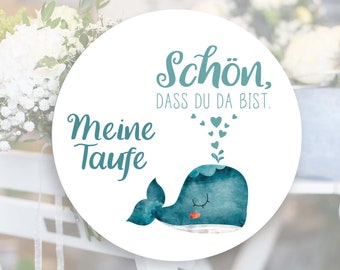 24 Sticker Taufe, Schön, dass du da bist, Gastgeschenk, Klebeetiketten, Aufkleber, Etiketten, 4cm , Geschenk, für Geschenkanhänger, Wal